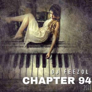 DJ FeezoL – Chapter 94 Mix Mp3 Download