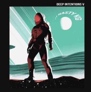 DJ Nasty Kg – Deep Intentions EP 5 Mp3 Download