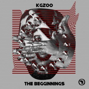 EP: Kgzoo – The Beginnings Mp3 Download