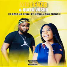 Mr Lenzo & Queen Vosho – Ke Rata ka Pelo Ft. Nova Aka Trent Mp3 Download