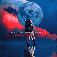 Space Network – 5K Appreciation Mix Mp3 Download