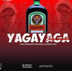 Zwe Nova SA – Yaga Yaga Ft. Taytion, Emjay Cee & Profonic Mp3 Download