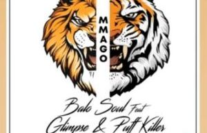 Balo Soul – Mmago Ft. Glimpse & Puff Killer