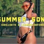 Chillibite & Les Mahlanyeng – Summer Song Ft. Prince Benza, Mack Eaze & John Delinger