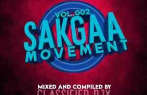 Classified Djy – Sakgaa Movement Vol 2 Mix