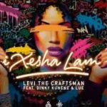Dinky Kunene, Levi The Craftsman & LuE – Ixesha Lam