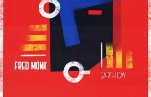 EP: Fred Monk – Earth Day