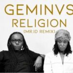 GEMINVS – Religion (Mr. ID Remix)
