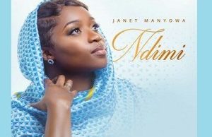 Janet Manyowa – Ndimi