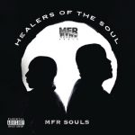 MFR Souls – Mlilo Ft. MalumNator