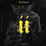 Mellow Don Picasso & Kewand – Vendetta Ft. LaFreshman