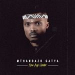 Mthandazo Gatya – Mama