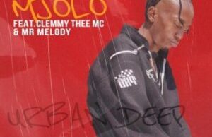 UrbanDeep – Mjolo ft. Clemmy Thee Mc & Mr Melody
