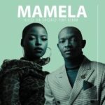 Vico da sporo – Mamela ft. Azana