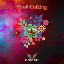 Brian SA – Soul Calling (Original Mix) Mp3 Download