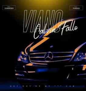 Calvin Fallo – Viano ft. Pharaoh & Dumaroker Mp3 Download