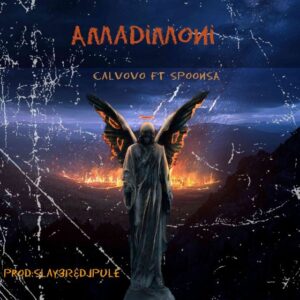 Calvovo & Spoon SA – Amadimoni Mp3 Download