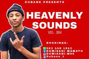 Dubane – Heavenly Sounds Vol. 004 Mp3 Download
