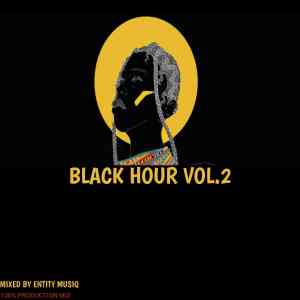 Entity MusiQ – Black Hour Vol. 2 Mp3 Download