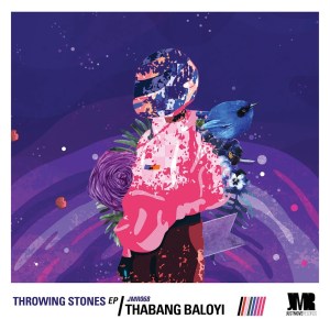 EP: Thabang Baloyi – Throwing Stones Mp3 Download