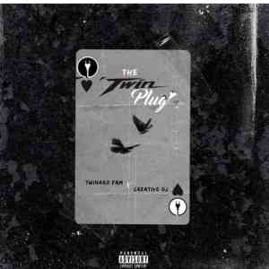 EP: Twinaro & Creative DJ – The Twin Plug Mp3 Download