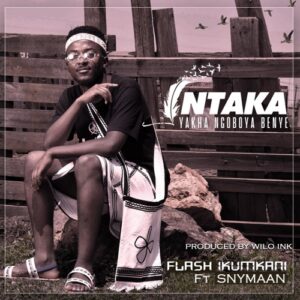 Flash Ikumkani – Intaka Ft. Snymaan Mp3 Download