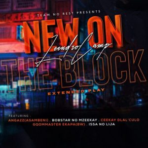 LeendroCamp – New On The Block Mp3 Download