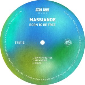 Massiande – Born To Be Free EP Mp3 Download