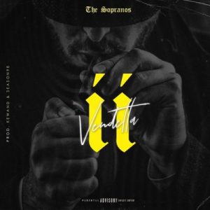 Mellow Don Picasso & Kewand – Vendetta Ft. LaFreshman Mp3 Download