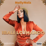 Nolly Nolz – Call me ft. Mogomotsi Choosen, KayGzim Mp3 Download