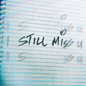 Rowlene – I Still Miss You Mp3 Download