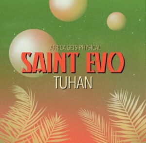 Saint Evo – Tuhan (Original Mix) Mp3 Download