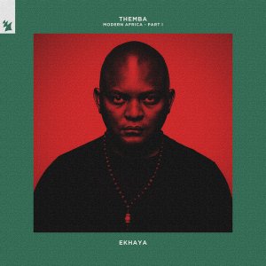 THEMBA – Modern Africa, Part 1 (Ekhaya) Mp3 Download