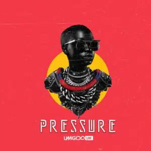 Umgido – Pressure Mp3 Download