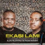 9umba & Mdoovar ft ilovelethu & Pabi Mash – Ekasi Lami