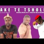 BasseQ Music SA – Ake Te Tsholi Ft. Master MB & Mkoma Saan