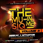 Beekay & Mthatos – The Musiq In Me Vol. 8 (strictly Dj King Tara)