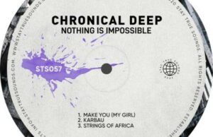 Chronical Deep – Make You My Girl