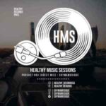 Chymamusique – Healthy Music Sessions Podcast 003