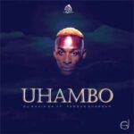 DJ Muzik SA – Uhambo ft. Famous Shangan
