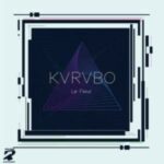 EP: KVRVBO – La Fleur