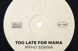 Mpho Sebina – Too Late for Mama