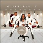 O’jikelele G – Ex Yami