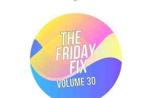 Ryan the DJ – Friday Fix Vol. 30 Mix