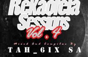 Tah_6ixSA – Rekaofela Sessions Vol. 4