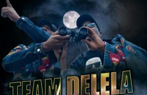 Team Delela Ft. Aembu, Dadaman & Hawisha – Ulaleleni