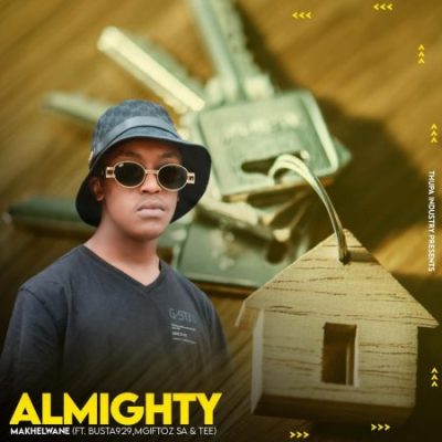 Almighty ft Busta 929, Mgiftoz SA & TEE – Makhelwane Mp3 Download