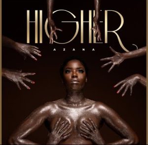 Azana – Higher Mp3 Download
