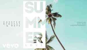 Cassper Nyovest & RAYE – Summer Love Mp3 Download