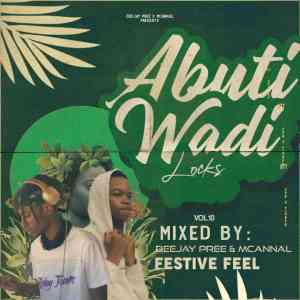 Deejay Pree & Mcannal – Abuti Wadi Lock Episode 10 Mix (Festive Edition) Mp3 Download